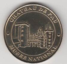 A 2007 TOKEN MEDAILLE MONNAIE DE PARIS -- 64 000 N°1 CHÂTEAU PAU MUSEE NATIONAL