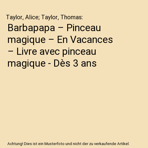Barbapapa pinceau magique - barbapapa,