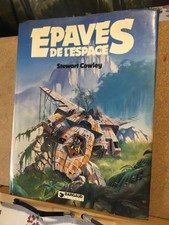 ÉPAVES DE L’ESPACE STEWART COWLEY Dargaud 1980 BEG