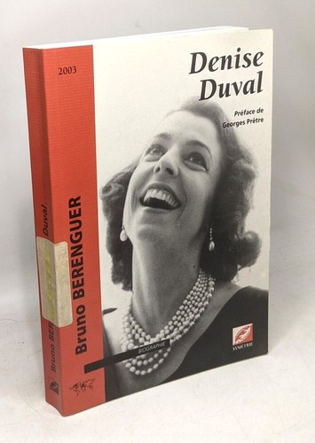 Denise duval préface - denise, de