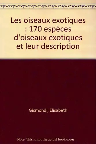 Les oiseaux exotiques - , 170