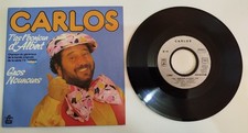 disque vinyle 45 tours CARLOS - 1985