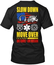 Sdmo One Mission Family Slow Down Move Over T-Shirt Made in USA Size S to 5XL