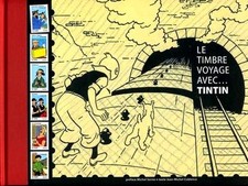 EO NEUF HERGÉ + JEAN-MICHEL COBLENCE + 6 TIMBRES : LE TIMBRE VOYAGE AVEC TINTIN