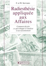 RADIESTHESIE APPLIQUEE AUX