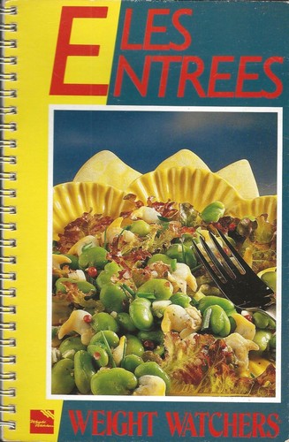 Weight watchers les entrées - les,