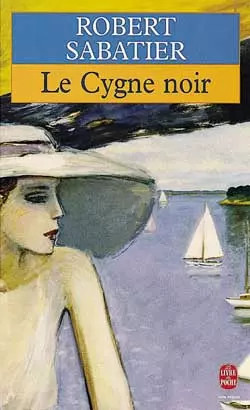 Cygne noir robert sabatier - le, noir,