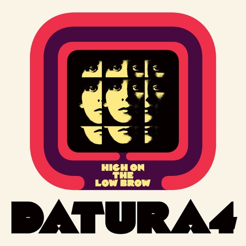 Datura4 high the low brow - high,
