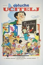 LE MAITRE D'ECOLE / THE SCHOOLMASTER exYU movie poster 1981 COLUCHE CLAUDE BERRI