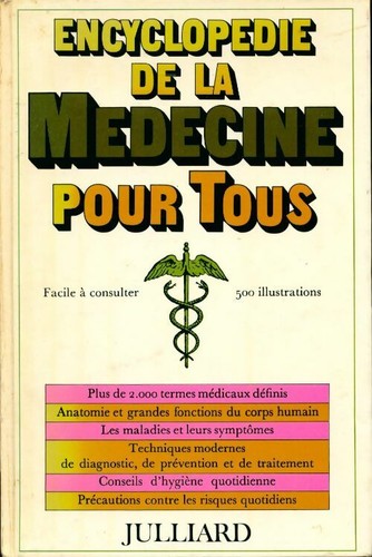 Encyclopédie médecine - encyclopédie, la