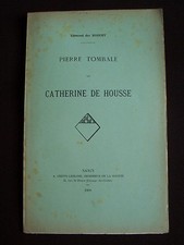 Pierre tombale de Catherine de Housse