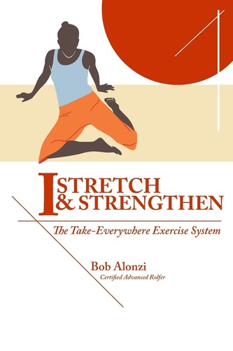 Stretch strengthen the - &, strengthen: