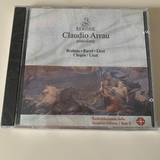 Claudio Arrau - Brahms, Ravel, Liszt, Chopin/ CD, NEUF SOUS BLISTER