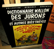 Walthery & Vieux Bleu- Dictionnaire Wallon des Jurons-(monté a l envers!)EO 1997