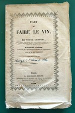 COMTE CHAPTAL ART FAIRE VIN 3e ED 1839 RARE + VALCOURT APPAREILS DE VINIFICATION