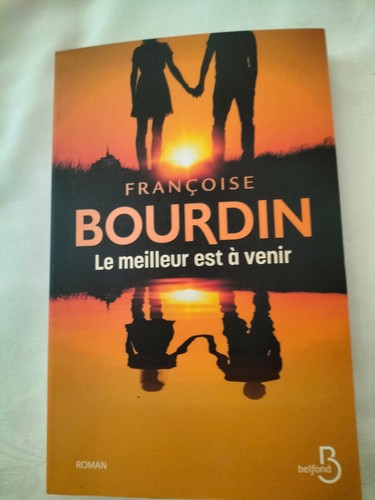 Meilleur est venir - meilleur,