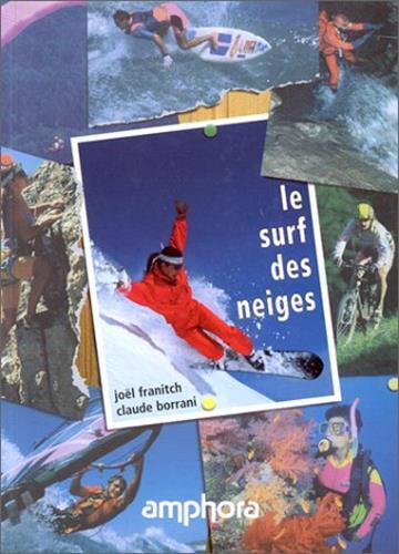 Surf des neiges - neiges, borrani