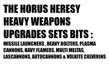 WARHAMMER THE HORUS HERESY HEAVY WEAPONS BITS