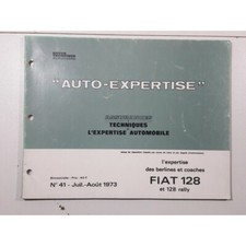 Fiat 128 et Rally - 1973 - RTA 41 - Revue Technique Expertise