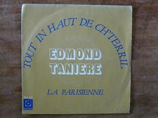 Edmond TANNIER Tout in haut de ch'terril/la parisienne