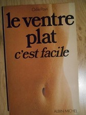 Le ventre plat, c'est facile -