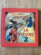 FRIPOUNET ET MARISETTE T02 : La fièvre "Z" Editions Fleurus 2éme T 1953