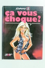DANY ça vous choque ?