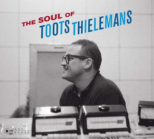 Toots thielemans the soul - toots,