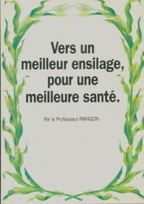 Vers un meilleur ensilage