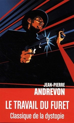 Travail furet - le, du