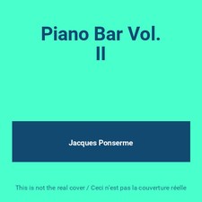 Piano Bar Vol. II, Jacques Ponserme