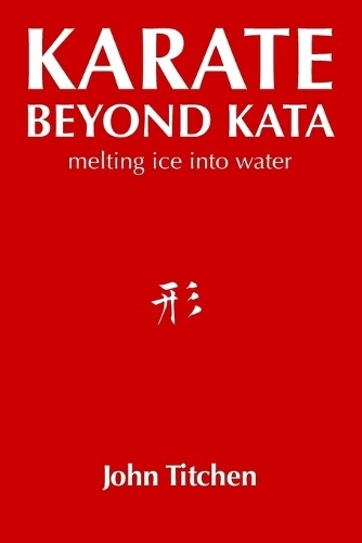 John titchen karate beyond - john,