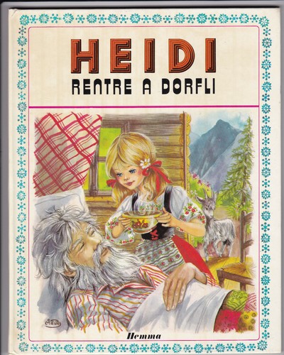 Heidi rentre dorfli edition - heidi, dorfli.