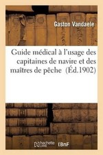 Gaston Vandaele Guide Médical