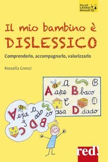 Mio bambino dislessico - è,