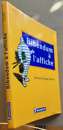 Bibendum affiche cent - l'affiche,