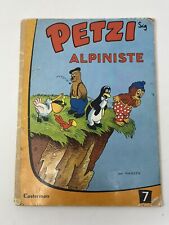 Petzi n°7 Alpiniste par Hansen de 1960 - Editions Casterman Vintage Swiss Comic
