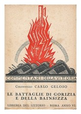 Geloso, Carlo Le Battaglie Di