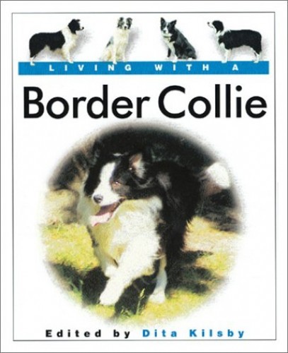 Living with border collie - with, a