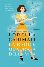 La radice quadrata della vita de Carimali, Lorella | Livre | état très bon