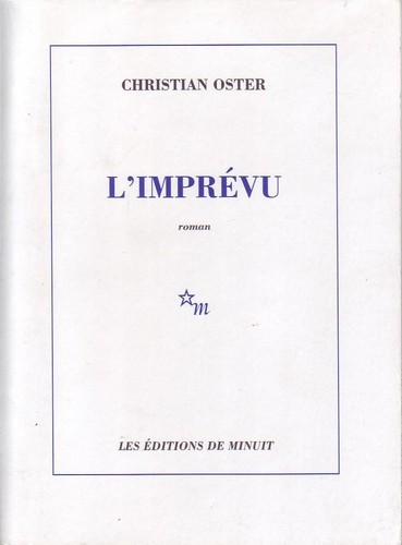 Imprévu christian oster - l'imprévu, de