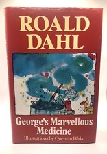 George's Marvellous Medicine (Signed by) ROALD DAHL 1985 Edition Hardcover