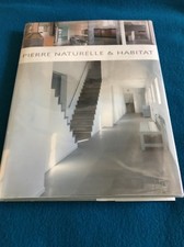 Pierre Naturelle & Habitat ~ Rare French Interior Design Book HCDJ 2004