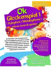 Ok Glockenspiel (Metalophone) Vol.1 - 80 Melodien/386 Audiodateien: F?r Sch?ler 