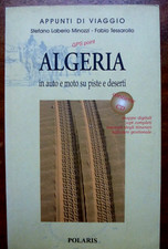 ALGERIA in auto e moto su piste e deserti di Minozzi e Tessarollo POLARIS no CD