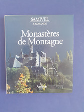 Samivel. Monastères de montagne. Arthaud 1986. Photographies de S. Norande