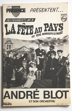 Partition double sheet music ANDRE BLOT : Le Fête Au Pays * 60's Accordéon