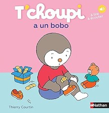 T'choupi a un bobo - Dès 2