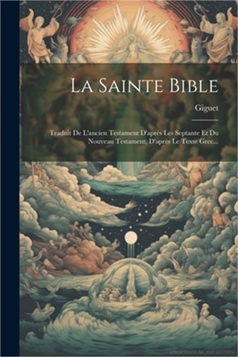 Sainte bible traduit - la,
