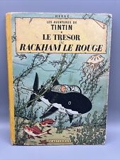 TINTIN HERGÉ LE TRESOR DE RACKHAM LE ROUGE 1954 Casterman France RARE